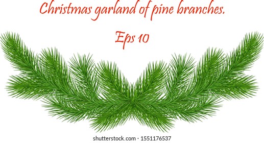 Garland of pine branches.Christmas frame with fir branches.Great for christmas flyers, party posters. Eps 10