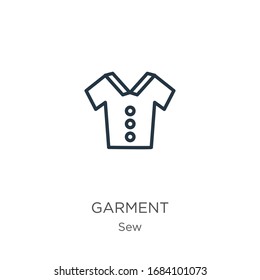 Garment icon. Thin linear garment outline icon isolated on white background from sew collection. Line vector sign, symbol for web and mobile