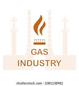 Gas processing plant. Gas burner with flame. Design for announcement, advertisement, banner or print.