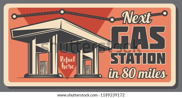 Gas station notification retro signboard with\
machine, fuel refill. Oil storage road sign with filling station or\
petrol pump. Direction pointer for vehicles needing gasoline stand\
service vector