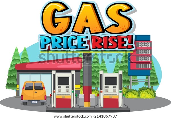 Gas\
station with gas price rise word logo\
illustration