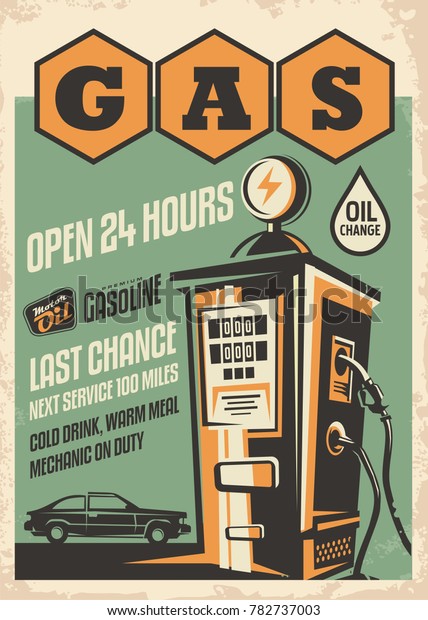 Gas station retro poster design.\
Vintage flyer with car graphic and gas pump\
illustration.