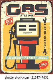 Gas station vintage metal sign design with grunge damaged texture. Fuel and gasoline vector advertisement graphic illustration.