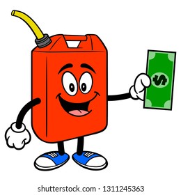 Gasoline Can with a Dollar Bill - A vector cartoon illustration of a fun Gasoline Can mascot holding a dollar bill.
