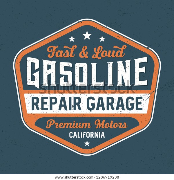 Gasoline -\
Repair Garege / Tee Design For\
Printing