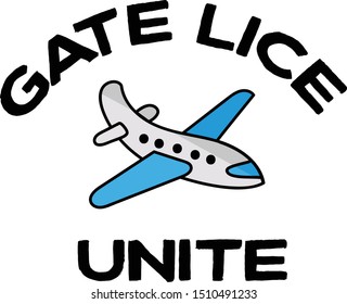 Gate Lice Unite funny message, with cartoon airplane, for the crowds in the boarding process at airport terminals