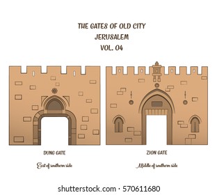 The gates of the Old City of Jerusalem, Dung Gate and Zion Gate. Vector illustration