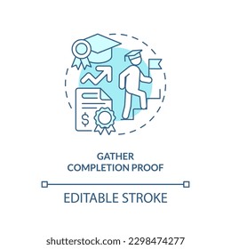 Gather completion proof turquoise concept icon. Evidence document. Accomplishment tuition. Course completion abstract idea thin line illustration. Isolated outline drawing. Editable stroke