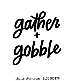 Gather and Gobble