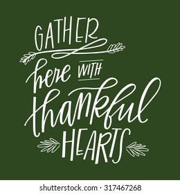 Gather Here With Thankful Hearts