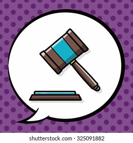 Gavel doodle, speech bubble