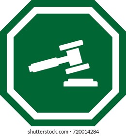 Gavel icon. Design of an octagonal sign. 
