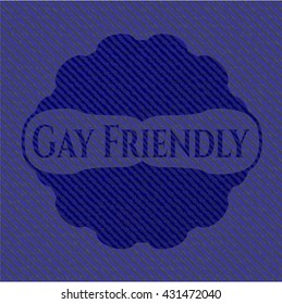 Gay Friendly with jean texture