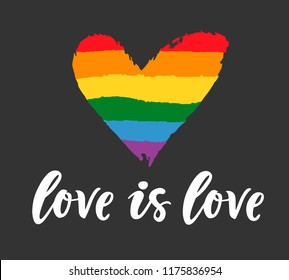 Gay hand written lettering poster. LGBT rights concept. Love is love. Pride rainbow spectrum flag, homosexuality, equality emblem. Parades event announcement banner, placard typographic vector design.