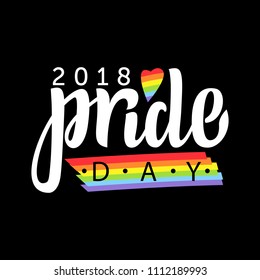 Gay Lettering. Conceptual poster with LGBT rainbow hand lettering. Colorful glitter handwritten phrase Pride Day 2018 isolated on black background. Vector typographic illustration for gay community