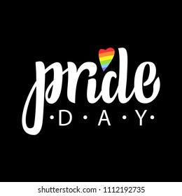 Gay Lettering. Conceptual poster with LGBT rainbow hand lettering. Colorful glitter handwritten phrase Pride Day 2018 isolated on black background. Vector typographic illustration for gay community