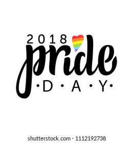 Gay Lettering. Conceptual poster with LGBT rainbow hand lettering. Colorful glitter handwritten phrase Pride Day 2018 isolated on black background. Vector typographic illustration for gay community