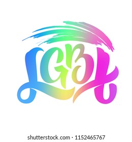 Gay Lettering. Conceptual poster with LGBT rainbow hand lettering. Colorful glitter handwritten phrase LGBT isolated on white background. Vector typographic illustration for gay community support