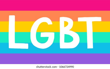 Gay pride flag background with hand written letters LGBT on it.