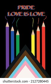 Gay Pride Pencils design element for LGBT, LGBTQ or LGBTQIA+ Pride - Lesbian, gay, bisexual, transgender  Queer. Text Love is Love written with pencil. new Social Justice, Progress pride flag Vector