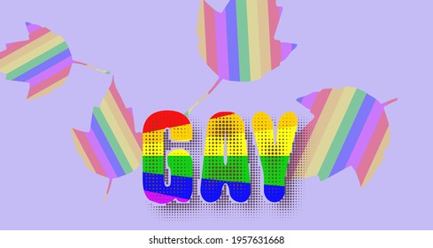 Gay Sign Of Rainbow Letters.Symbol Of Gays And Lesbians Typography Letters.LGBTQ+ illustrations Concept.