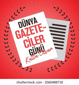 Dünya Gazeteciler Günü Kutlu Olsun. Translation: World Press Freedom Day.