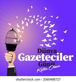 Dünya Gazeteciler Günü Kutlu Olsun. Translation: World Press Freedom Day.