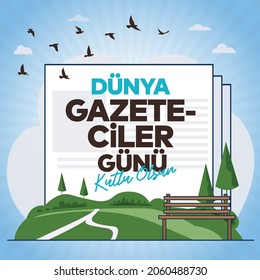 Dünya Gazeteciler Günü Kutlu Olsun. Translation: World Press Freedom Day.