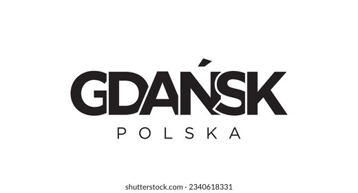 Gdansk in the Poland emblem for print and web. Design features geometric style, vector illustration with bold typography in modern font. Graphic slogan lettering isolated on white background.