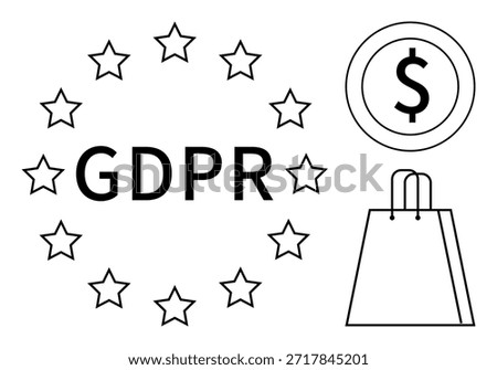 GDPR compliance, data protection, ecommerce, financial transactions, online privacy, cybersecurity. Text GDPR circled by stars, dollar sign icon shopping bag outline. GDPR compliance and data