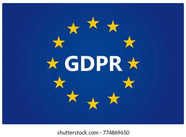 GDPR - European General Data Protection Regulation. 