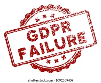 GDPR Failure rubber stamp seal. Vector element with distress design and corroded texture in red color. Designed for overlay watermarks and distressed seal imprints.