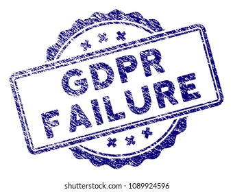 GDPR Failure stamp seal. Vector element with grainy design and unclean texture in blue color. Designed for overlay watermarks and grunge textured rubber seal imitations.