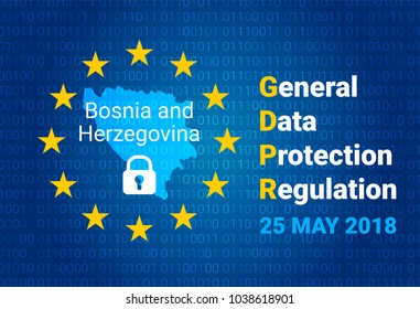 GDPR - General Data Protection Regulation. Map of Bosnia and Herzegovina, EU flag. vector illustration