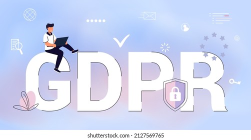 GDPR General Data Protection Regulation concept European Commission strengthens and unifies the protection of personal data Control over their personal data Vector illustration Acronym