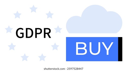 GDPR text encircled by stars next to a blue Buy button under a cloud. Ideal for data privacy, e-commerce security, customer trust, online regulations, digital transactions, cloud storage, user
