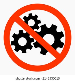 The gear icon is crossed out in a red circle. Repair ban. Do not exploit. There are no mechanisms. Simple use. Vector icon.