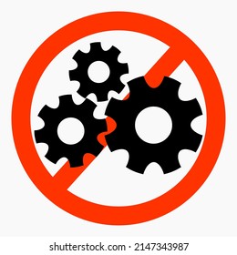 The gear icon is crossed out in a red circle. Repair ban. Do not exploit. There are no mechanisms. Simple use. Vector icon.