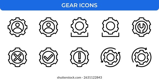 Gear Icons Set. Settings, user profile, download, wrench, checkmark, warning, and more. Editable stroke.
