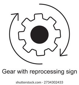 Gear with Reprocessing Sign icon, Recycling Process Gear, Sustainable Industry Symbol, Circular Process Icon, Eco-Friendly Technology Gear, vector