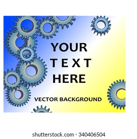 Gears background for your business. Blue and yellow colors. The object is under clipping mask. 
