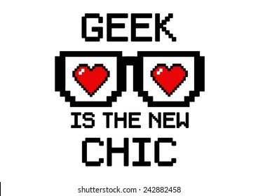 "Geek ist der neue Chic" mit Herz und Brille im Pixelstil