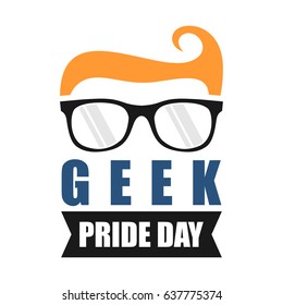 Geek Pride Day. Suitable for banner, poster, greeting card, mug, shirt, template and print advertising. Vector Illustration
