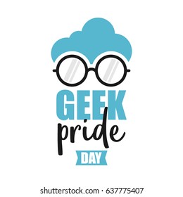 Geek Pride Day. Suitable for banner, poster, greeting card, mug, shirt, template and print advertising. Vector Illustration
