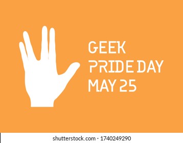 Vector del Día del Orgullo Geek. Vector de mano rayada. Gesture Spock signo vulcan greet icono. Vector de silueta de mano espumosa. Afiche del Día del Orgullo Geek, 25 de mayo. Día importante