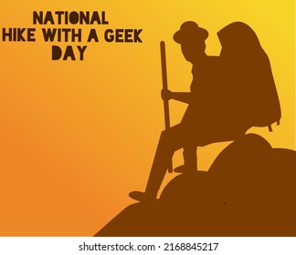 A geek standing on a mountain with a view of the mountains behind him in bold text and a brown sky, National Hike with a Geek Day June 20