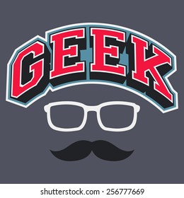 Geek t-shirt typographic design with glasses and a mustache