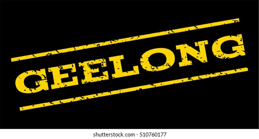 Geelong watermark stamp. Text caption between parallel lines with grunge design style. Rubber seal stamp with dirty texture. Vector yellow color ink imprint on a blue background.