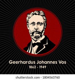 Geerhardus Johannes Vos (1862 - 1949) was a Dutch-American Calvinist theologian and one of the most distinguished representatives of the Princeton Theology.