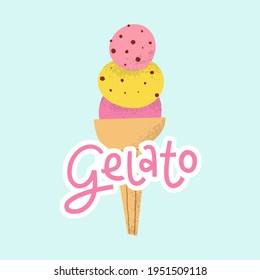 Logo de Gelato con letras. El postre italiano de frutas heladas en cono con chispa de chocolate. Dulce imagen vectorial texturizada de verano para café, menú de gelatería, afiche, banner.